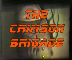 The Crimson Brigade